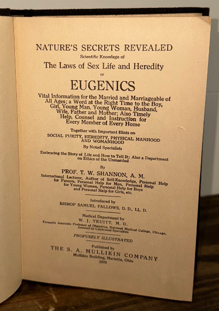 1920 Nature’s Secrets Revealed: The Laws of Sex Life and Heredity, or Eugenics