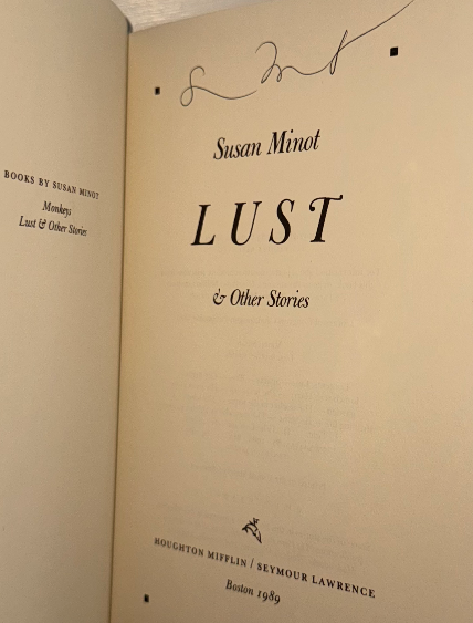Lust & Other Stories (Signed First Edition, 1989) – Susan Minot
